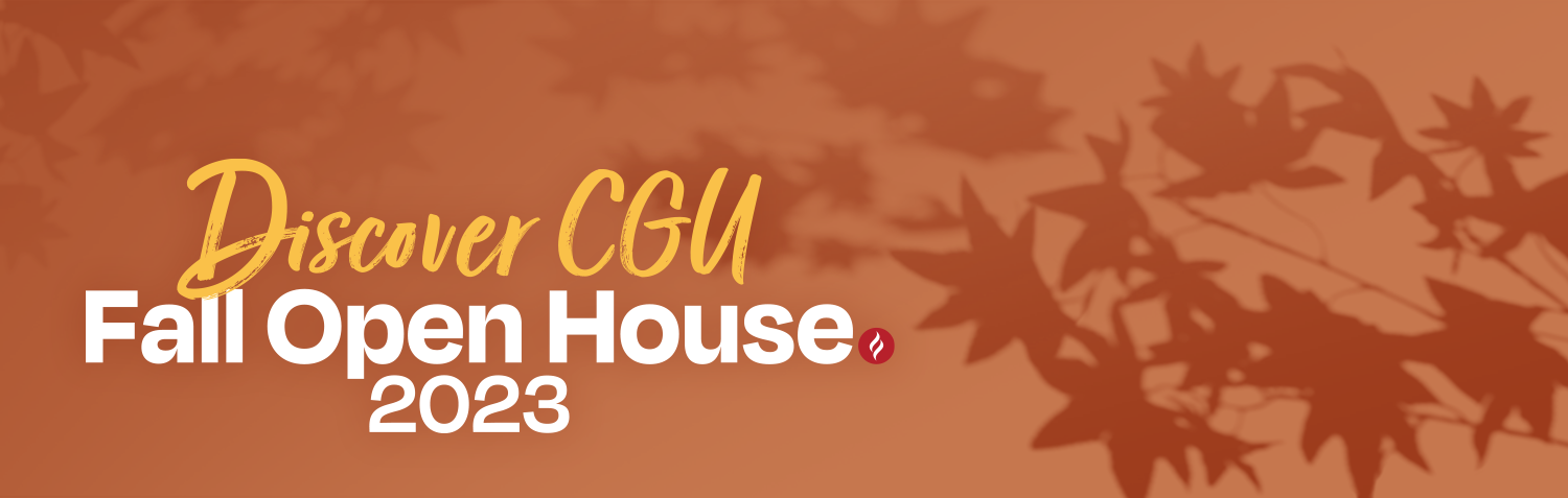 Discover CGU: Fall Open House 2023